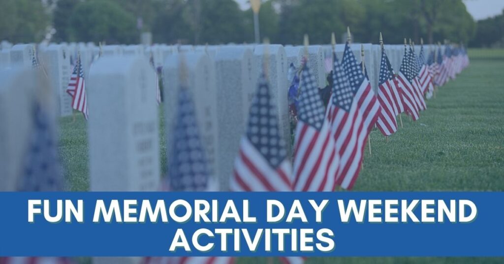 Ashford Communities blog cover photo with text on blue bar "Fun Memorial Day Weekend Activities"