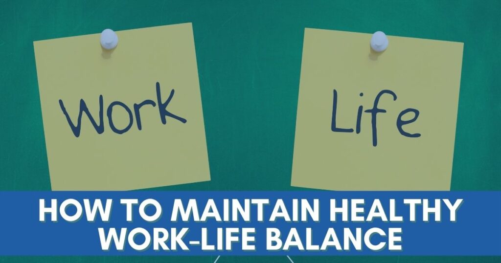 Ashford Communities blog cover photo with text on blue bar "How To Maintain Healthy Work-Life Balance"