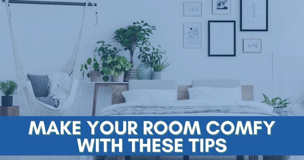 Ashford Communities blog cover photo with text on blue bar "make your room comfy with these tips"