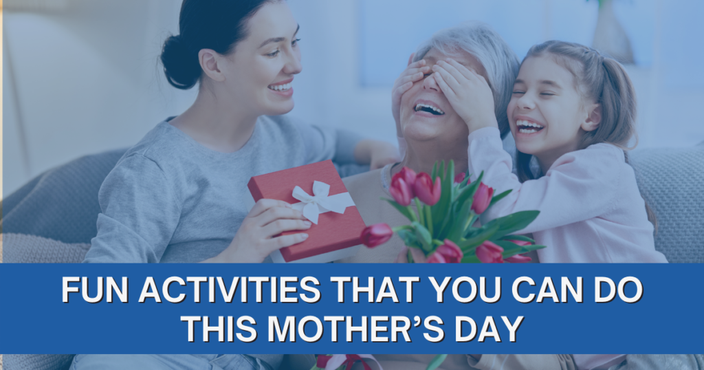 Ashford Communities Blog Mothers Day Activity
