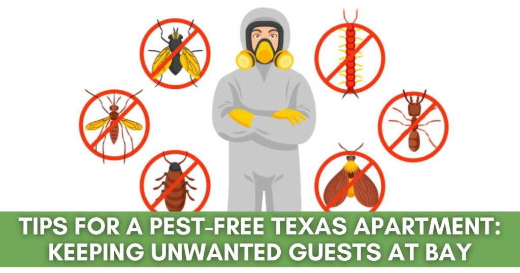 A photo of a man wearing white coverall with pests surrounding him. A green bar with words: Tips for a Pest-Free Texas Apartment: Keeping Unwanted Guests at Bay