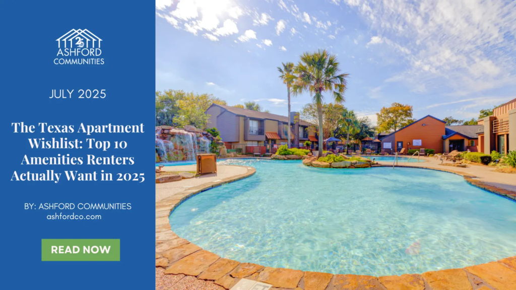 Texas Apartment Wishlist Top 10 Apartment Amenities Want in 2025