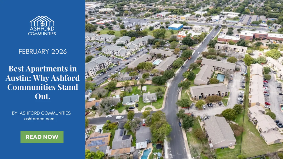 Best Apartments in Austin: Why Ashford Communities Stand Out in 2026