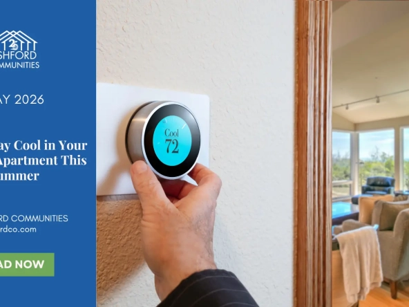 How to Stay Cool in Your Houston Apartment This Summer