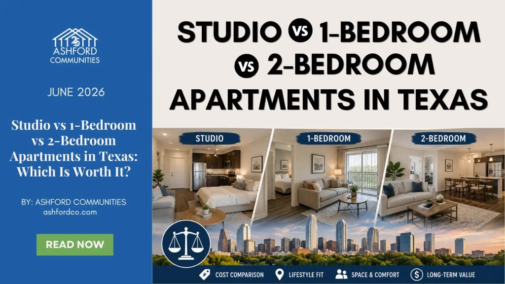 Studio vs 1-Bedroom vs 2-Bedroom Apartments in Texas