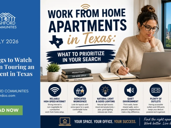 Work From Home Apartments in Texas: By Ashford Communities