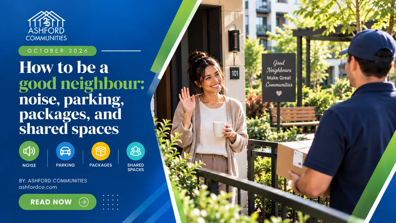 How to Be a Good Neighbor Noise, Parking, Packages, and Shared Spaces